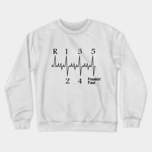 Heart Beat Shift Design Freakin' Fast B Crewneck Sweatshirt